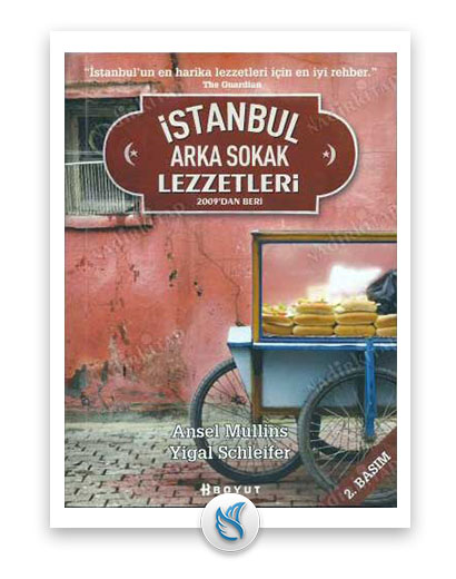 İstanbul Sokak Lezzetleri - (Ansel Mullins, Yigal Schleifer), Gezi hakkında kitap
