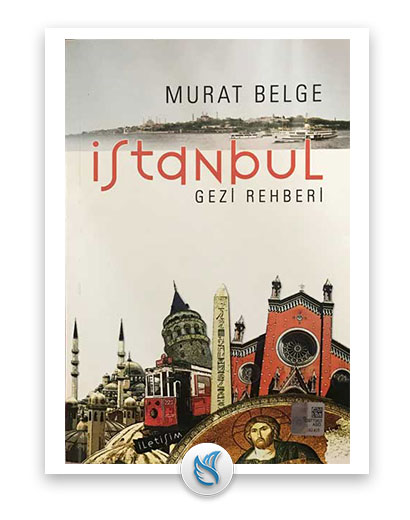 İstanbul Gezi Rehberi - (Murat Belge), Gezi hakkında kitap