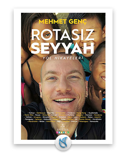 Rotasız Seyyah Yol Hikayeleri - (Mehmet Genç), Gezi hakkında kitap