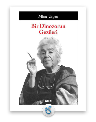 Bir Dinozorun Gezileri - (Mina Urgan), Gezi hakkında kitap