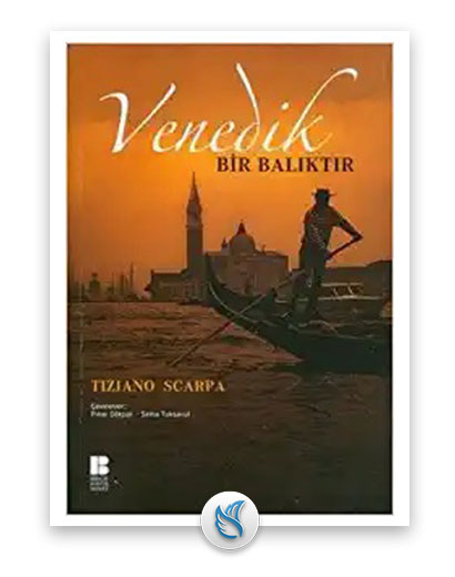 Venedik Bir Balıktır - (Tiziano Scarpa), Gezi hakkında kitap